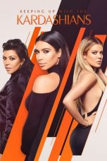 Nonton film Streaming Keeping Up with the Kardashians Download Movie lk21 terbaru
