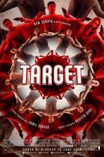 Nonton film Streaming Target (2018) Download Movie lk21 terbaru