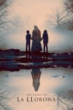 Nonton film Streaming The Curse of La Llorona (2019) Download Movie lk21 terbaru