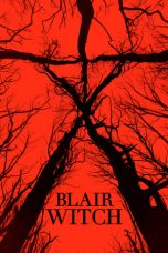 Nonton film Streaming Blair Witch Download Movie lk21 terbaru