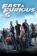 Nonton film Streaming Fast & Furious 6 (2013) Download Movie lk21 terbaru