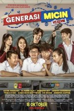 Nonton film Streaming Generasi Micin (2018) Download Movie lk21 terbaru