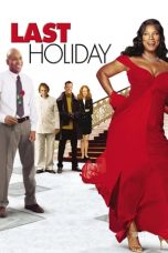 Nonton film Streaming Last Holiday (2006) Download Movie lk21 terbaru