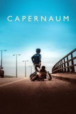 Nonton film Streaming Capernaum (2018) Download Movie lk21 terbaru