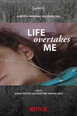 Nonton film Streaming Life Overtakes Me (2019) Download Movie lk21 terbaru